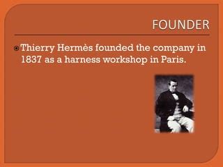 thierry hermes workshop.